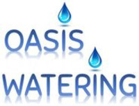 OASIS WATERING
