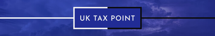 UK TAX POINT